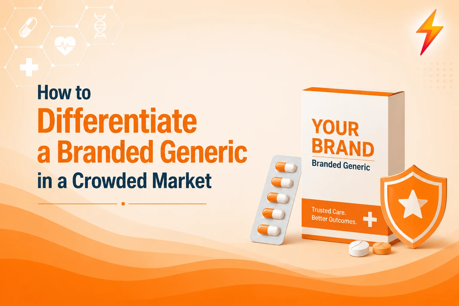 Synapse Advertising 171 How to Differentiate a Branded Generic in a Crowded Market